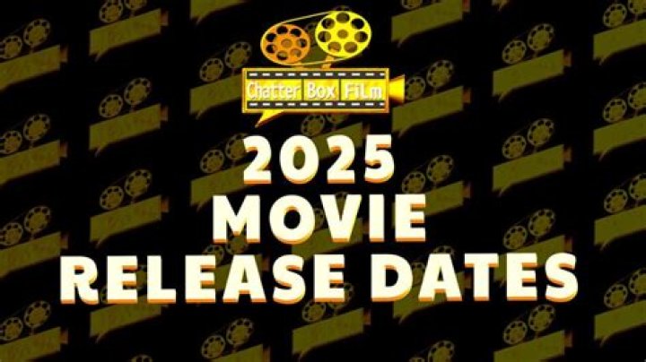 2025 Movies: Trailers, Release Dates & More!
