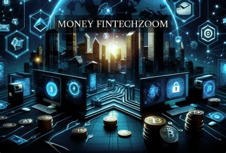 Money Fintechzoom: Revolutionizing Financial Services in the Digital Age