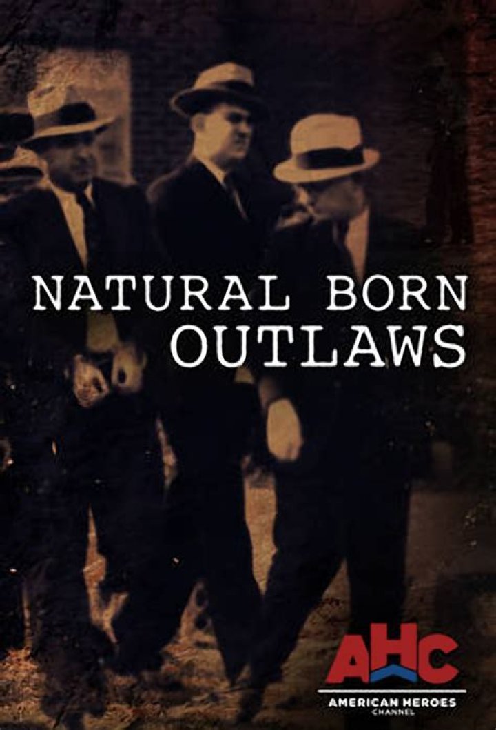 Natural Born Outlaws: The Wild Ride Through History and Culture