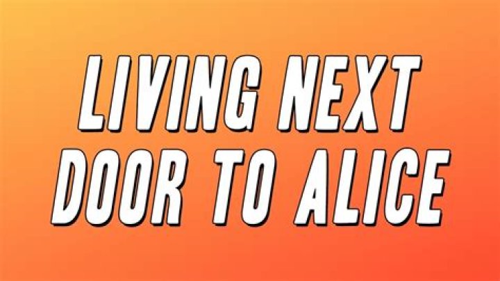 Next Door to Alice: A Comprehensive Guide to the Phenomenon That's Captivating Audiences