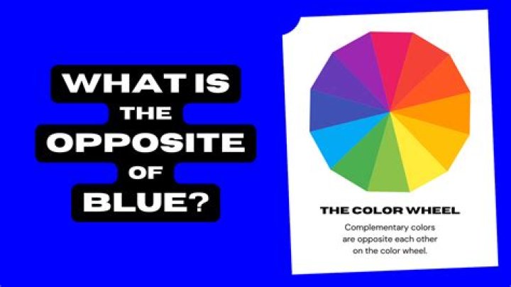 Opposite Color for Blue: Understanding Color Theory and Its Applications