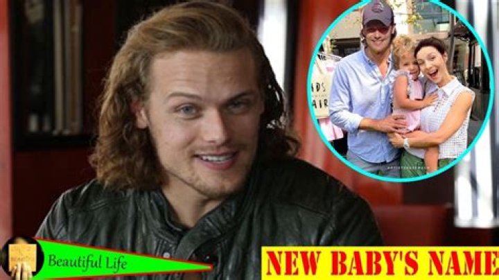 Sam Heughan Baby Name: A Deep Dive into the Naming Journey