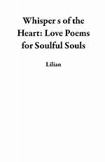 Whispers of the Heart: Love Poems for Her