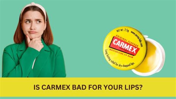 Why Is Carmex Bad: A Comprehensive Analysis
